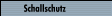 Schallschutz